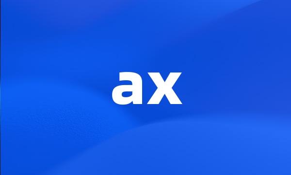 ax