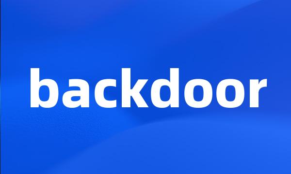 backdoor