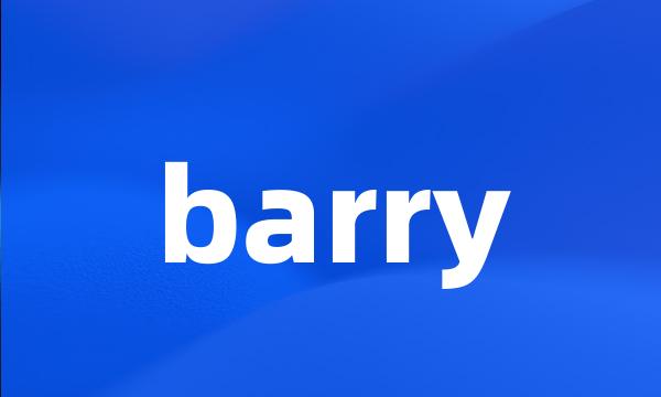 barry