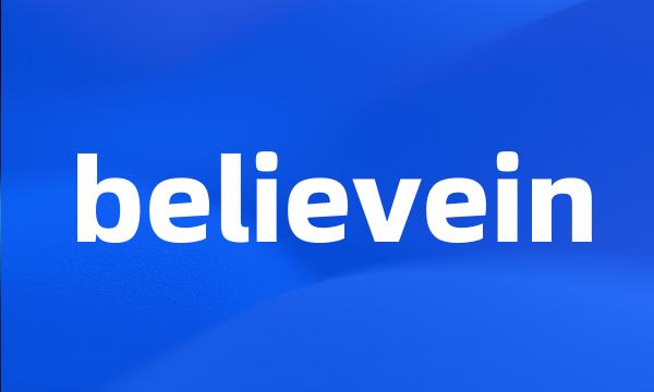 believein