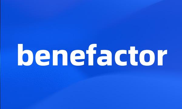 benefactor