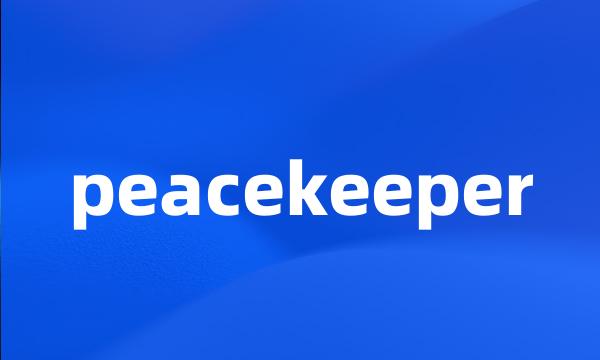 peacekeeper