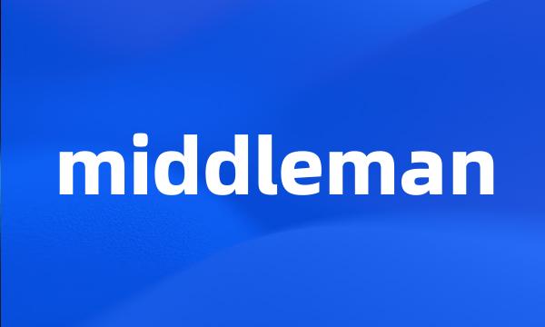 middleman