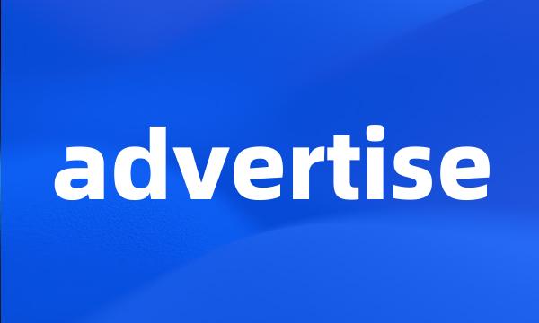 advertise