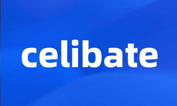 celibate