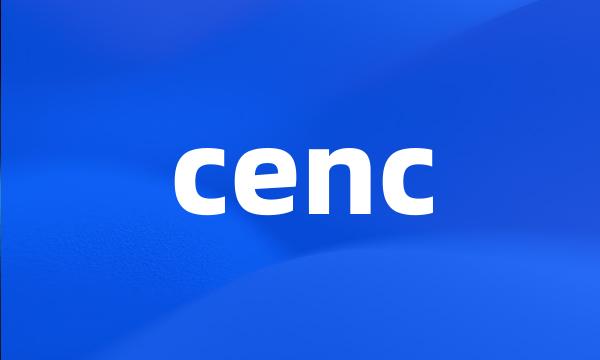 cenc