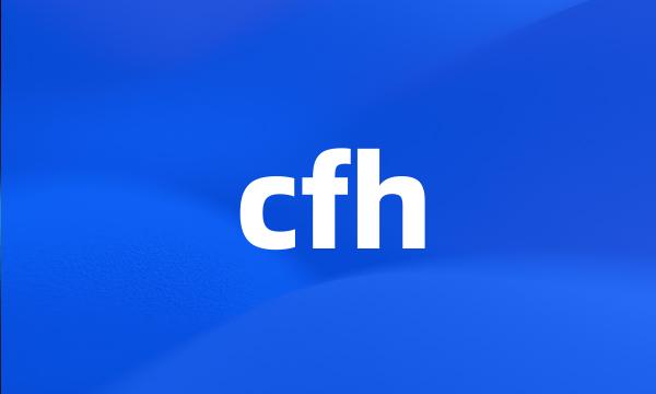 cfh