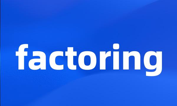 factoring