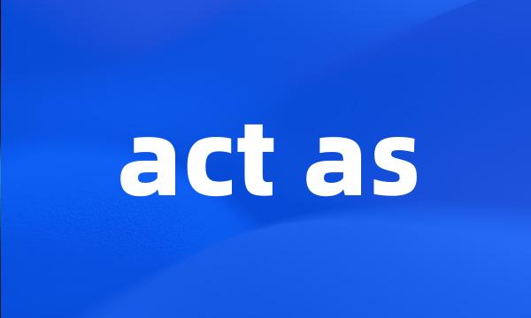 act as