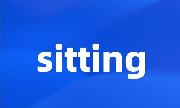 sitting