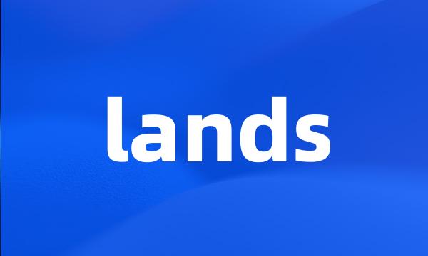 lands