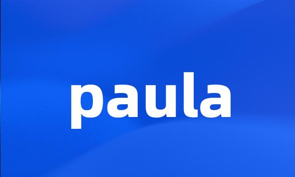 paula