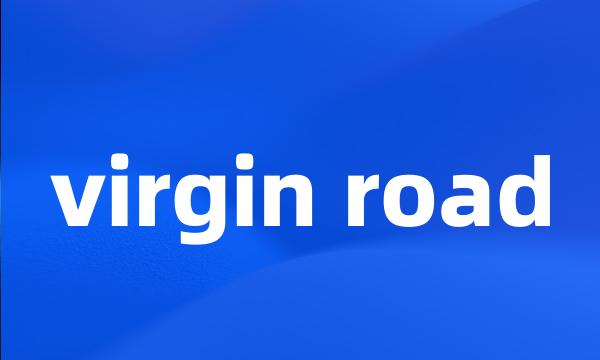 virgin road