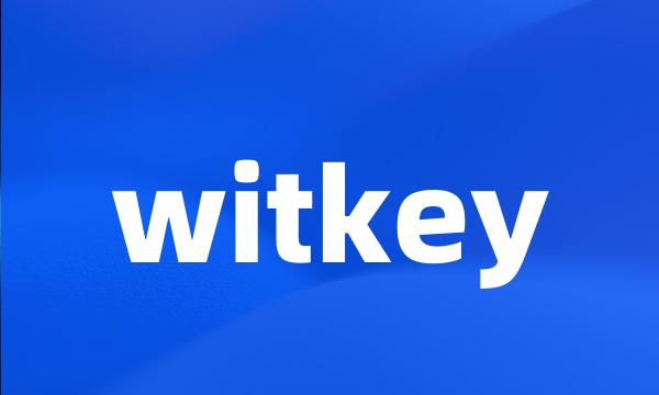 witkey