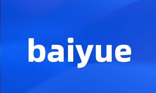 baiyue