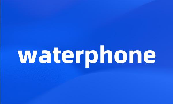 waterphone