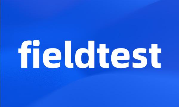 fieldtest