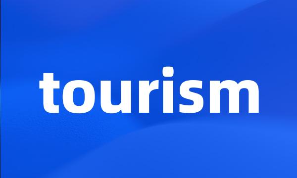 tourism