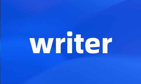 writer