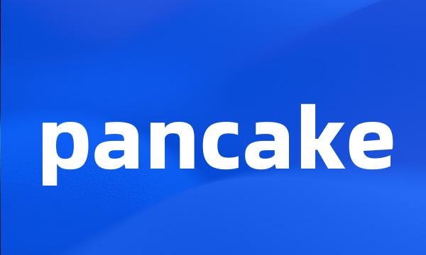 pancake