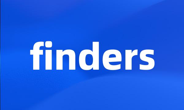 finders