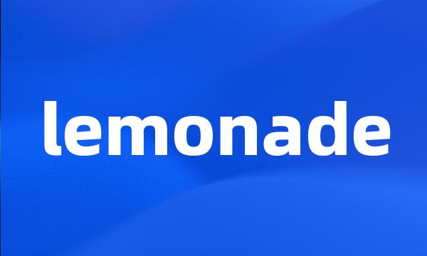 lemonade