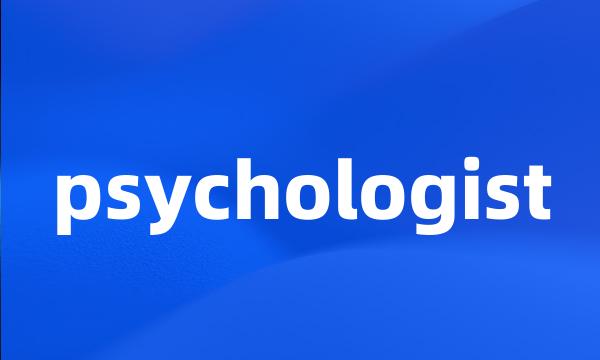 psychologist