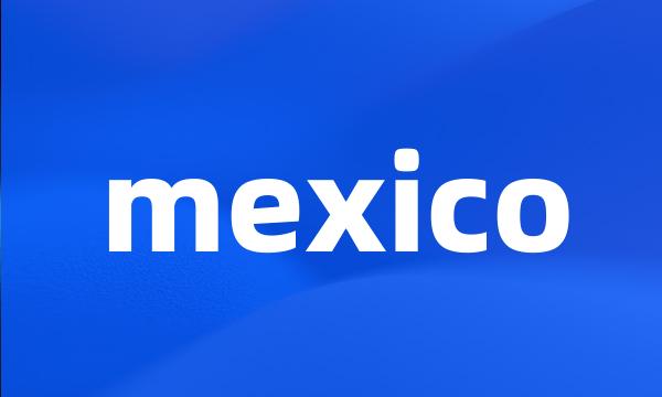 mexico