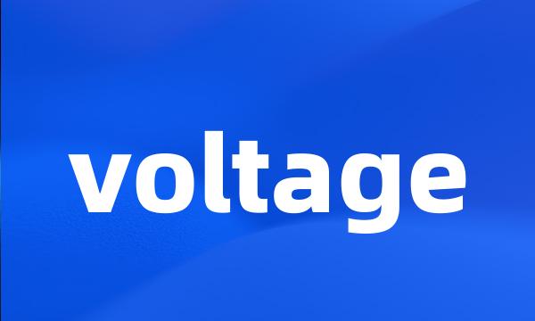 voltage