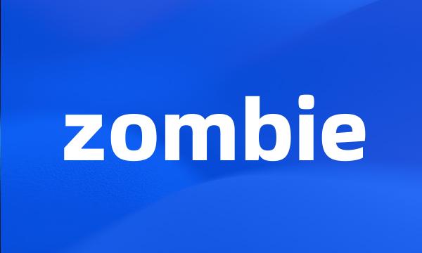 zombie