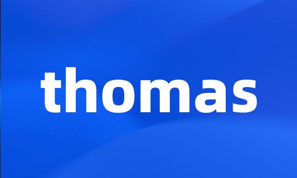 thomas