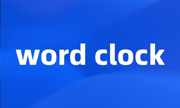 word clock