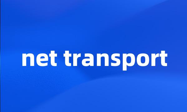 net transport