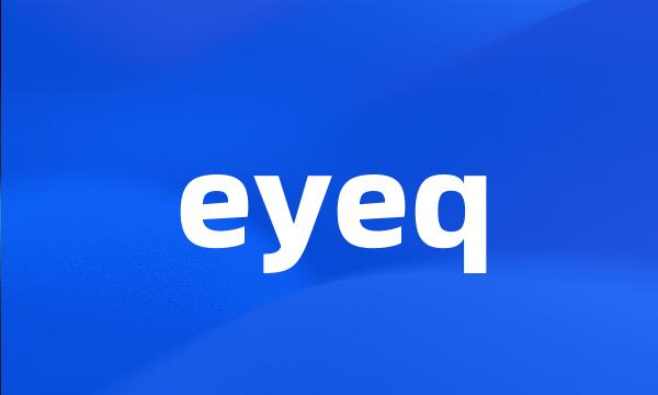 eyeq