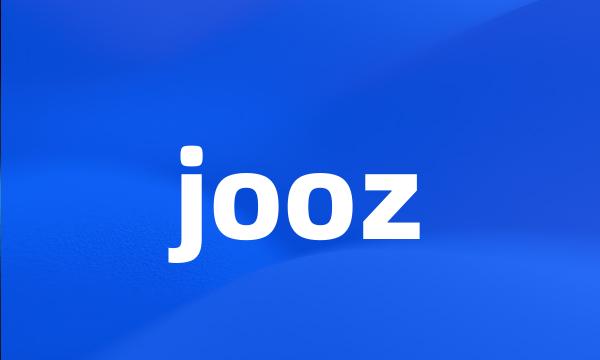 jooz