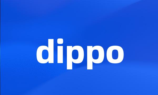 dippo