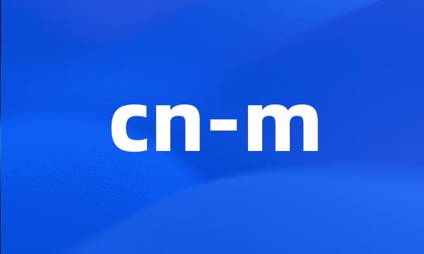 cn-m