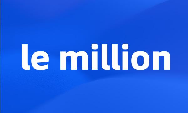 le million