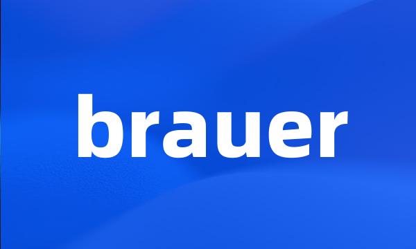 brauer