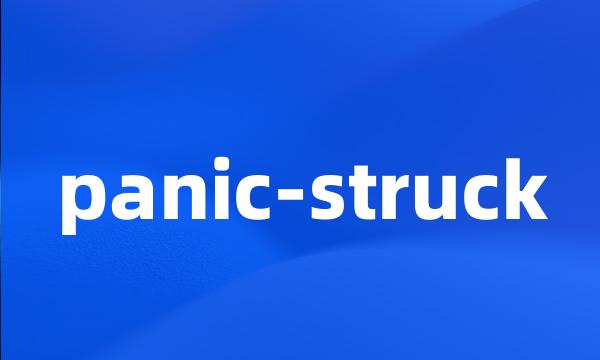 panic-struck