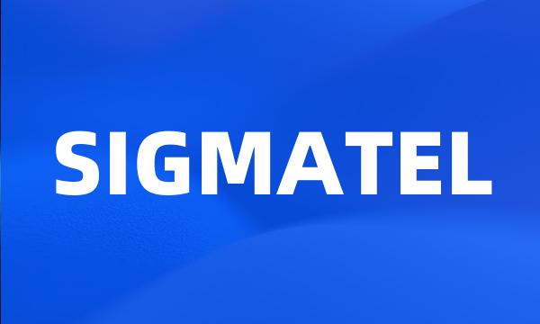 SIGMATEL