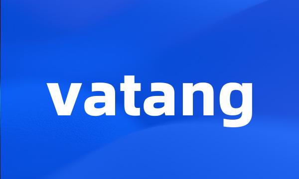 vatang