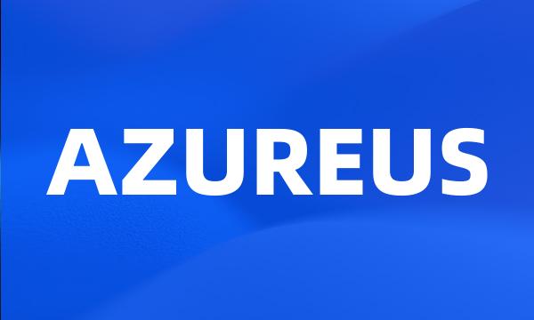 AZUREUS