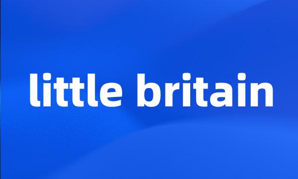 little britain