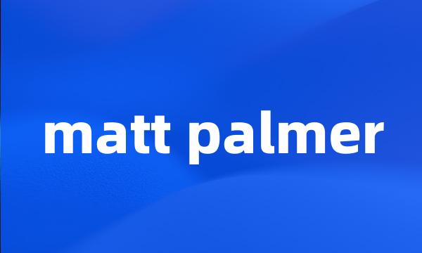 matt palmer