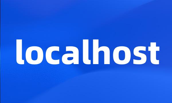 localhost