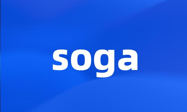 soga