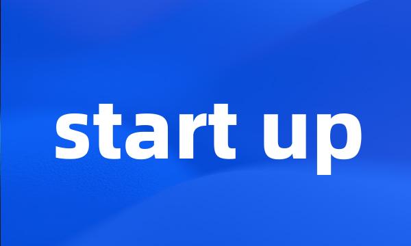 start up