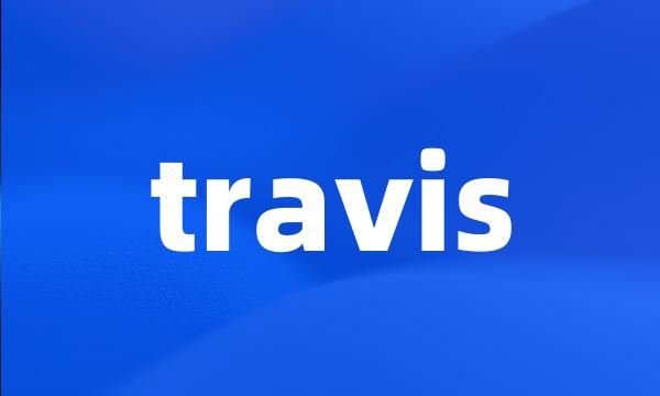 travis