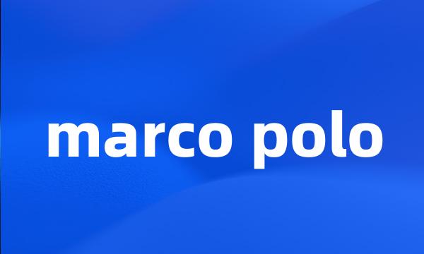 marco polo